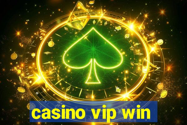 casino vip win